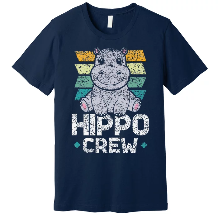 Hippo Crew Hippos Cute Saying Hippopotamus Hippo Premium T-Shirt