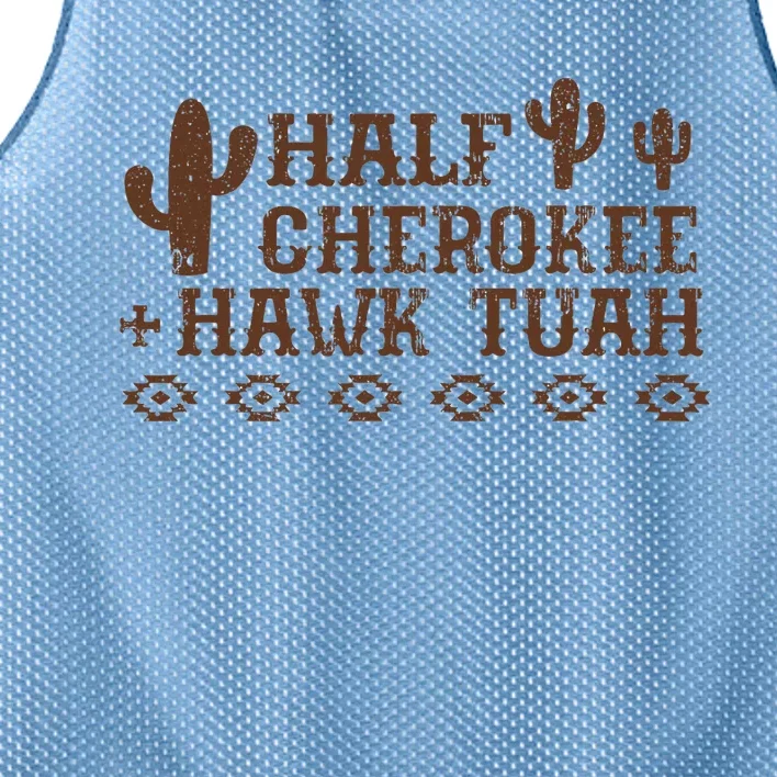 Half Cherokee Hawk Tush Native American Pride Indians Mesh Reversible Basketball Jersey Tank