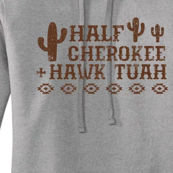 Half Cherokee Hawk Tush Native American Pride Indians Women's Pullover Hoodie