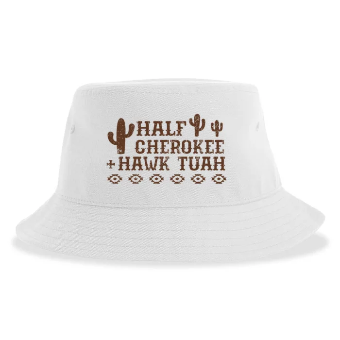 Half Cherokee Hawk Tush Native American Pride Indians Sustainable Bucket Hat