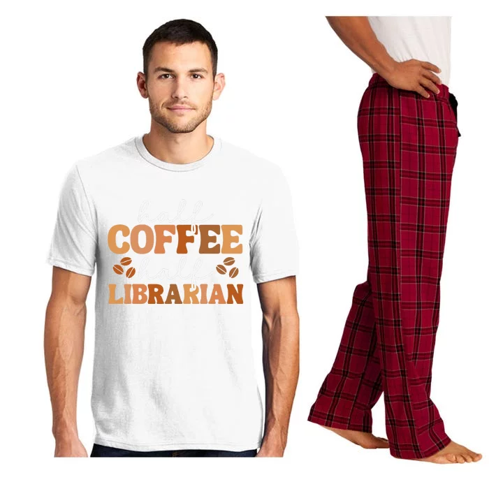 Half Coffee Half School Librarian For  Teacher Library Pajama Set