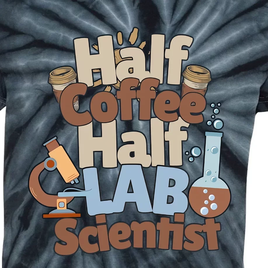 Half Coffee Half Lab Scientist Lab Week Medical Lab Science Kids Tie-Dye T-Shirt