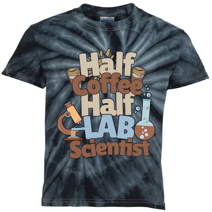 Half Coffee Half Lab Scientist Lab Week Medical Lab Science Kids Tie-Dye T-Shirt