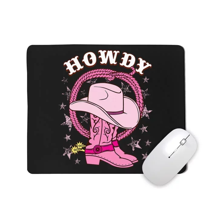 Howdy Cowboy Hat Boots Country Western Rodeo Mousepad