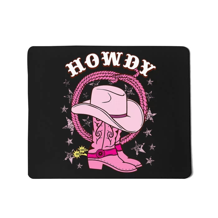 Howdy Cowboy Hat Boots Country Western Rodeo Mousepad