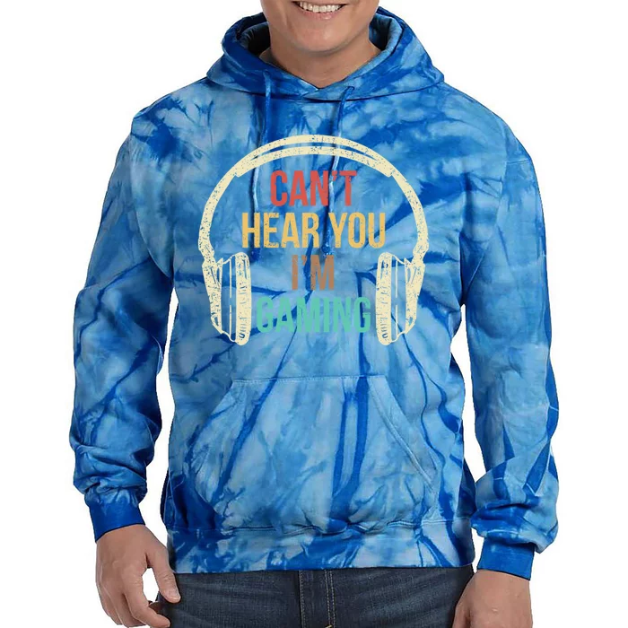 Headset Can't Hear You I'm Gaming Vintage Gift Tie Dye Hoodie