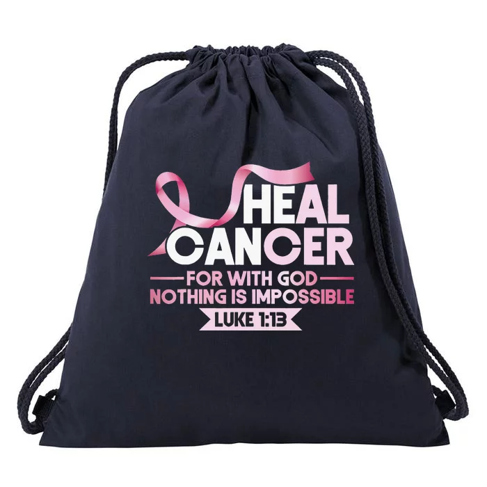 He Can Heal Cancer Christian Ribbon Breast Cancer Awareness Drawstring Bag