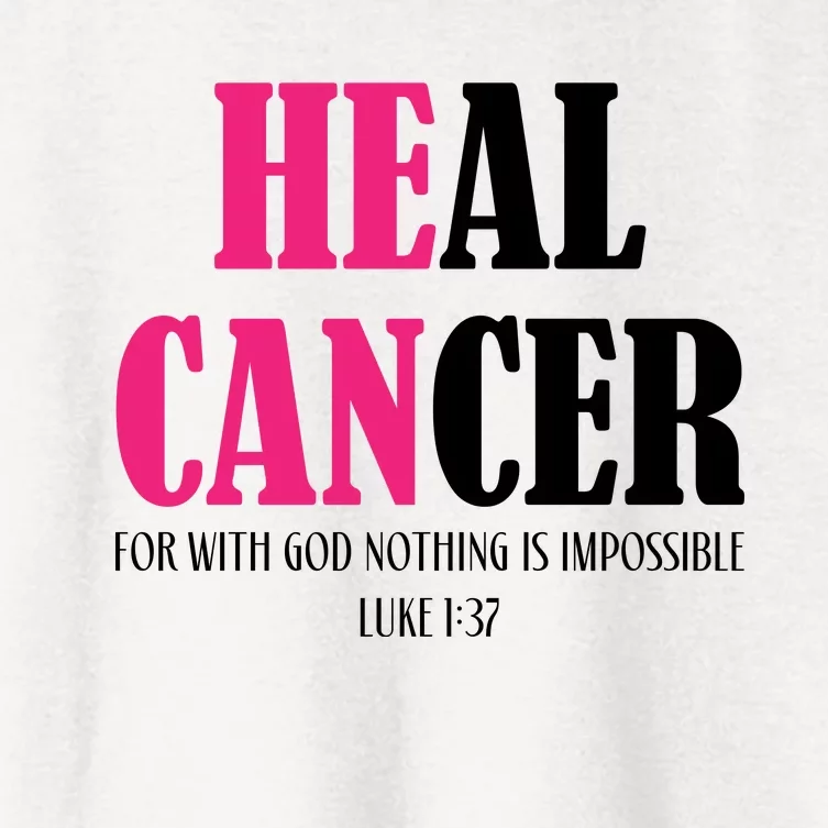 He Can Heal Cancer Women's Crop Top Tee