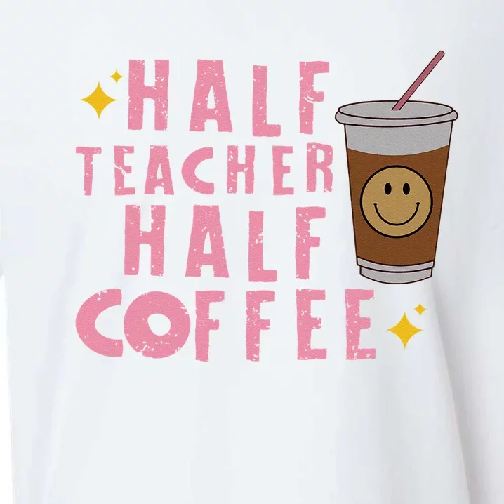 Half Coffee Half Teacher Gift Sueded Cloud Jersey T-Shirt