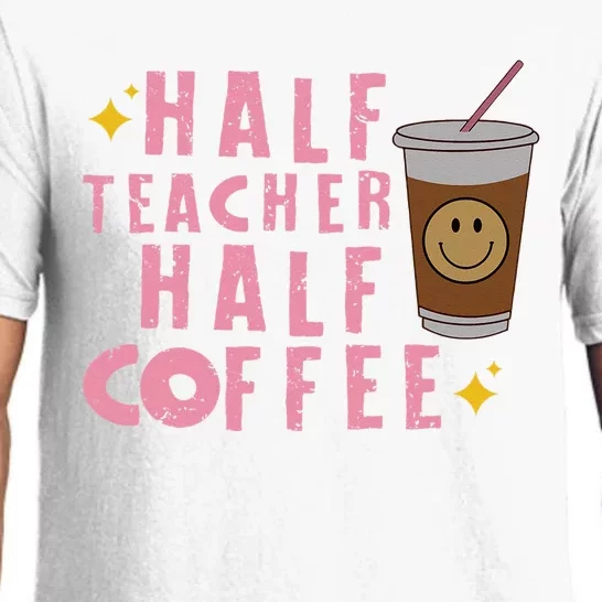 Half Coffee Half Teacher Gift Pajama Set