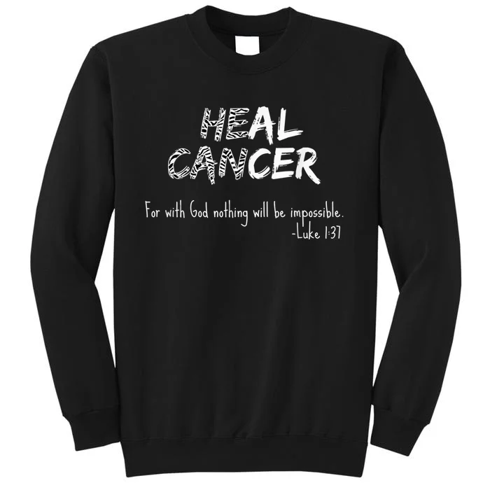 He Can Heal Cancer Christian / Zebra Print Rare Cancers Tall Sweatshirt