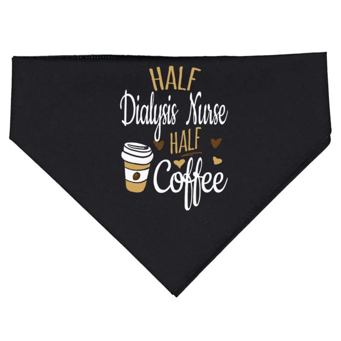 Half Coffee Half Dialysis Nurse Gift Dialysis Nurse USA-Made Doggie Bandana