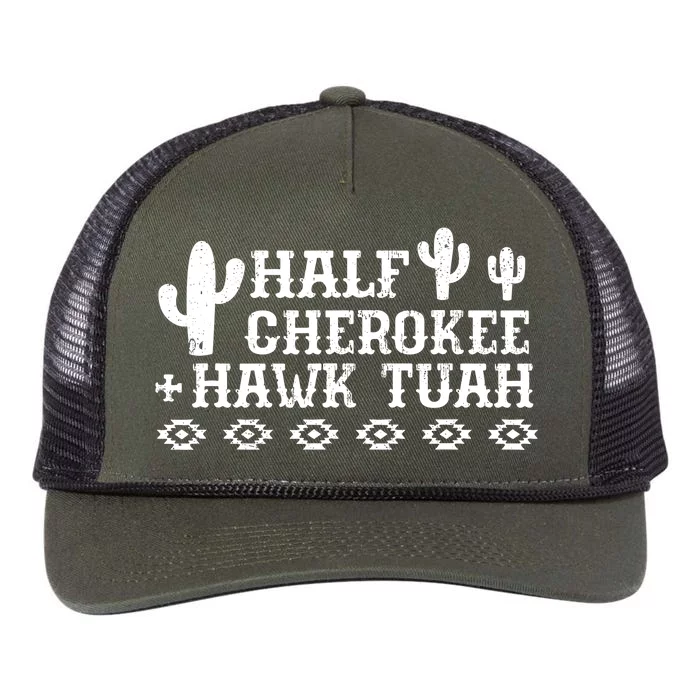 Half Cherokee Hawk Tuah Funny Native American Pride Indians Retro Rope Trucker Hat Cap