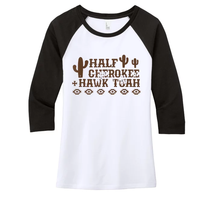 Half Cherokee Hawk Tush Funny Native American Pride Indians Women's Tri-Blend 3/4-Sleeve Raglan Shirt