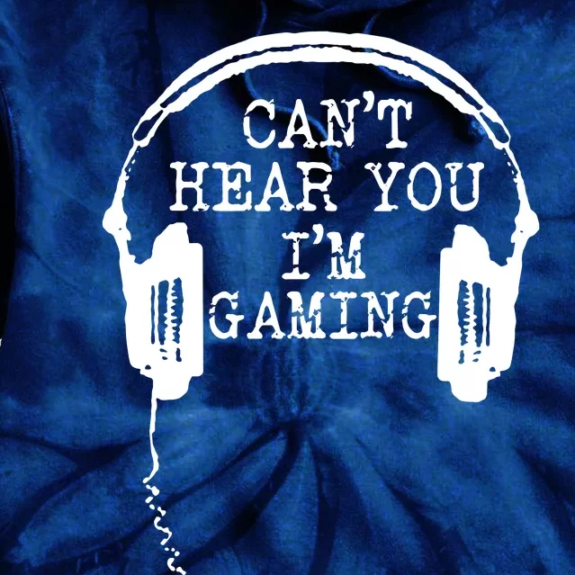 Headset CanT Hear You IM Gaming Tie Dye Hoodie