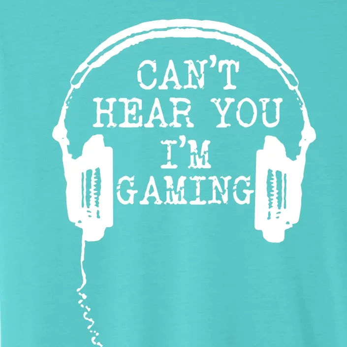 Headset CanT Hear You IM Gaming ChromaSoft Performance T-Shirt