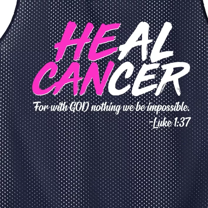 He Can Heal Cancer Luke 1:37 Breast Cancer Awareness Mesh Reversible Basketball Jersey Tank