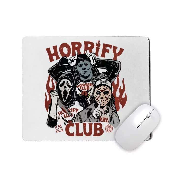 Horrify Club Halloween Characters Funny Horror Characters Mousepad