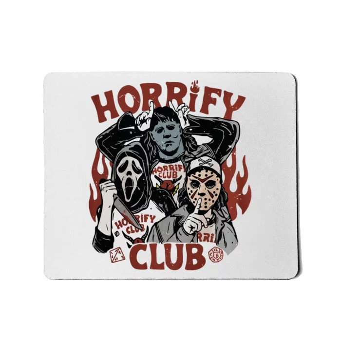 Horrify Club Halloween Characters Funny Horror Characters Mousepad