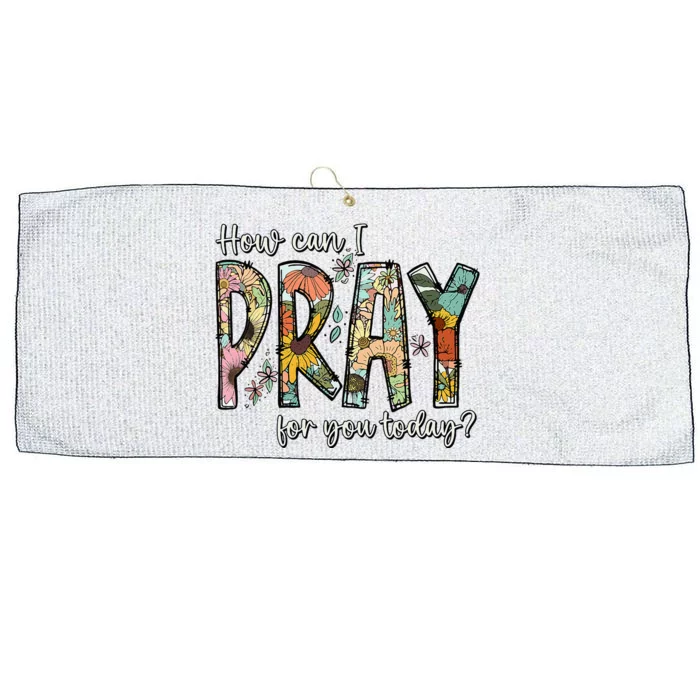 How Can I Pray For You Today Design Christian Large Microfiber Waffle Golf Towel