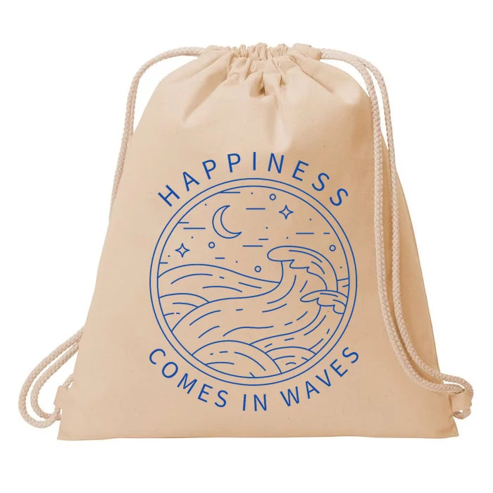 Happiness Comes In Waves Wave Surfer Surf Ocean Beach Lover Drawstring Bag