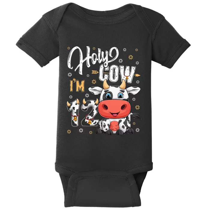 Holy Cow I'm Twelve 12 Year Old Cow Farm Theme 12th Birthday Baby Bodysuit