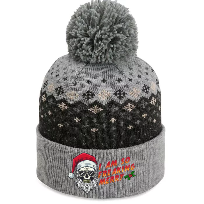 Halloween Christmas I Am So Freaking Merry Funny Skeleton Gift The Baniff Cuffed Pom Beanie