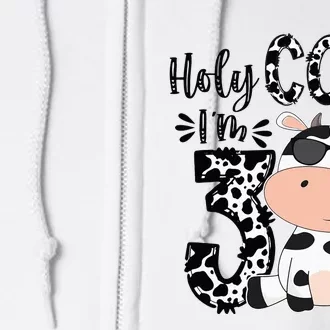 Holy Cow Im 3 Birthday Boy 3rd Cow Farm Animals Bday Full Zip Hoodie