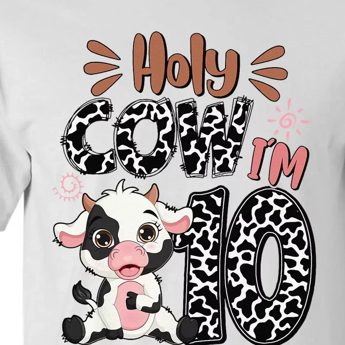 Holy Cow I'm 10 Birthday 10th Cow Farm Animals Bday Tall T-Shirt