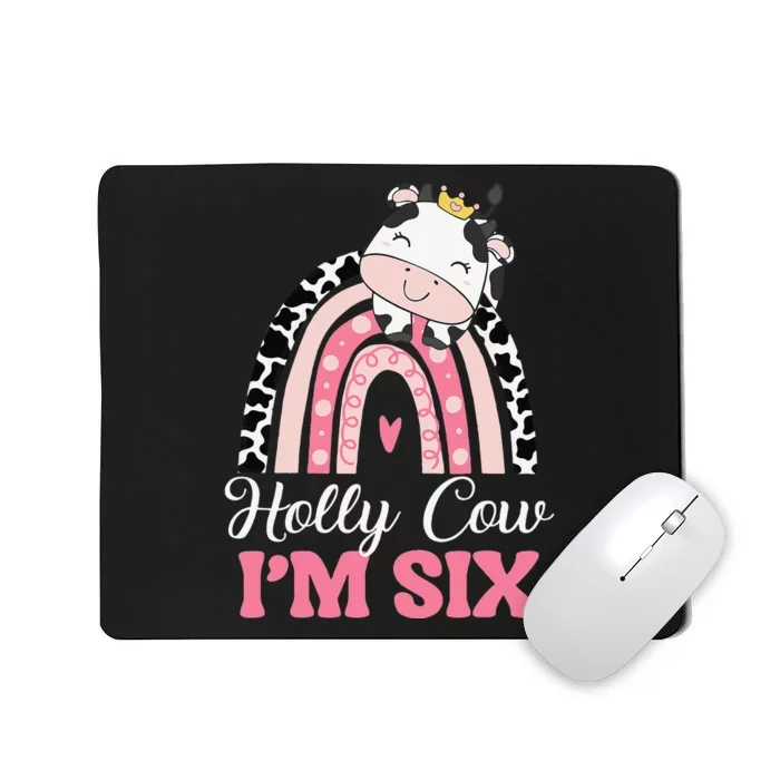 Holy Cow Im Six Birthday Outfit 6th Bday Mousepad