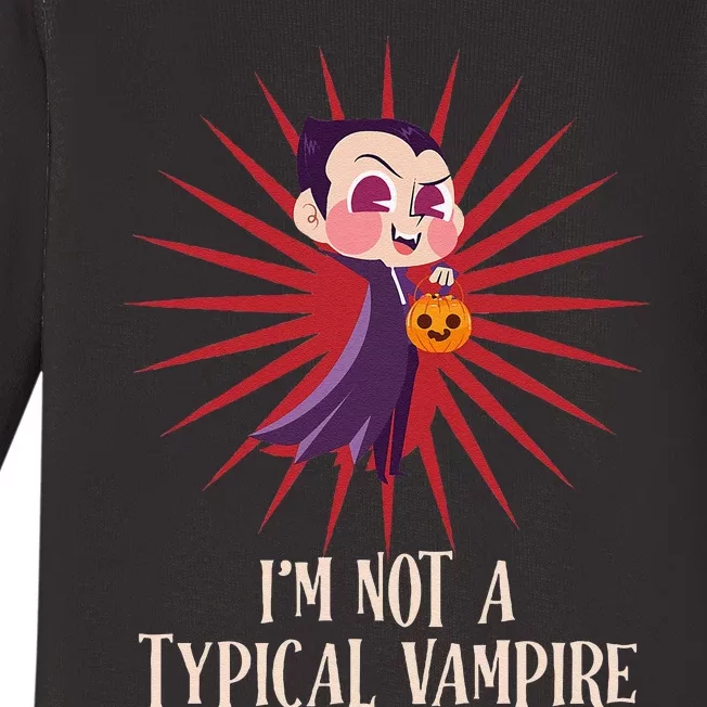 Halloween Costume IM Not A Typical Vampire Funny Guys Baby Long Sleeve Bodysuit