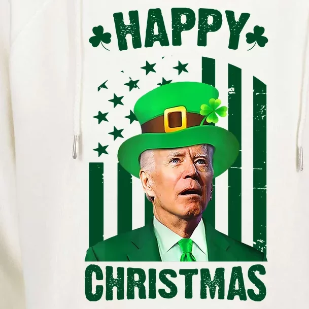 Happy Christmas Joe Biden Funny St Patrick's Day Womens Funnel Neck Pullover Hood