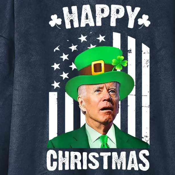 Happy Christmas Joe Biden Funny St Patrick's Day Hooded Wearable Blanket