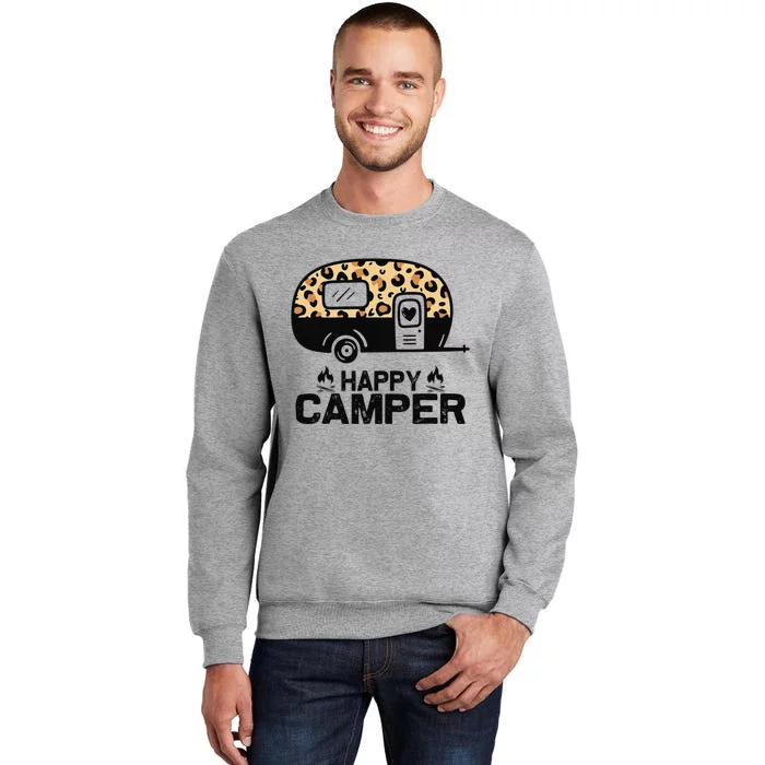 Happy Camper Leopard Funny Matching Camping Crew Tall Sweatshirt