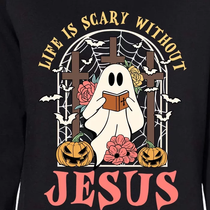 Halloween Christian Life Is Scary Without Jesus Lover Groovy Cute Gift Womens California Wash Sweatshirt