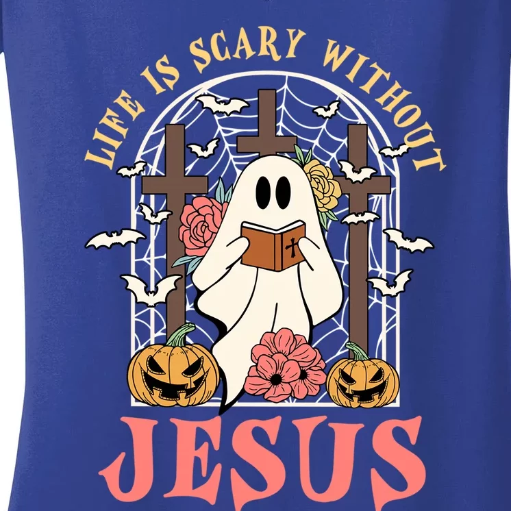 Halloween Christian Life Is Scary Without Jesus Lover Groovy Cute Gift Women's V-Neck T-Shirt