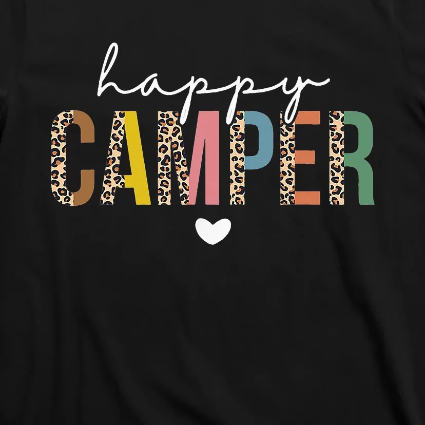 Happy Camper Leopard Camping Lover Outdoor Activities Camper T-Shirt