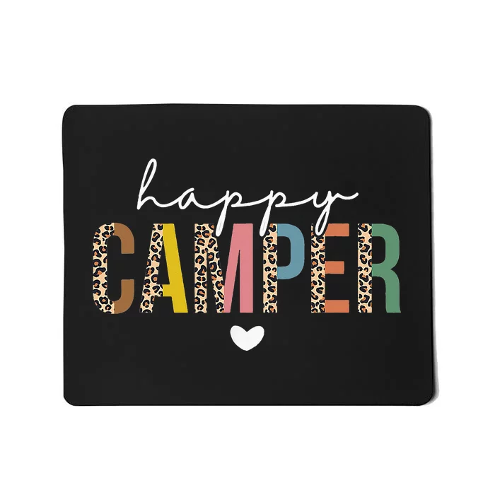 Happy Camper Leopard Camping Lover Outdoor Activities Camper Mousepad