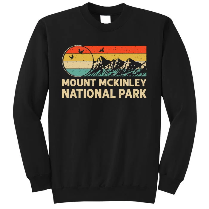 Hiking & Camping Lover Retro Mount Mckinley National Park Tall Sweatshirt