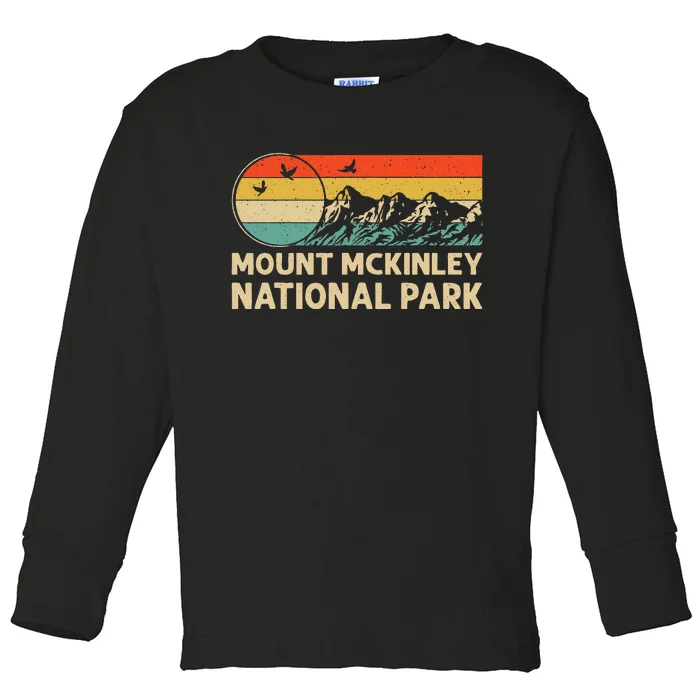 Hiking & Camping Lover Retro Mount Mckinley National Park Toddler Long Sleeve Shirt