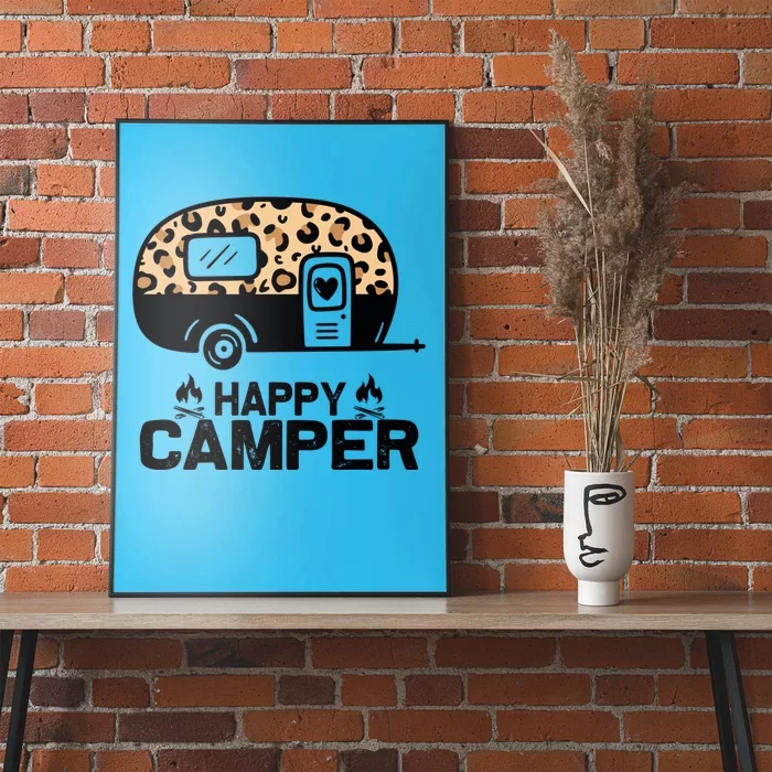 Happy Camper Leopard Funny Matching Camping Crew Funny Gift Poster