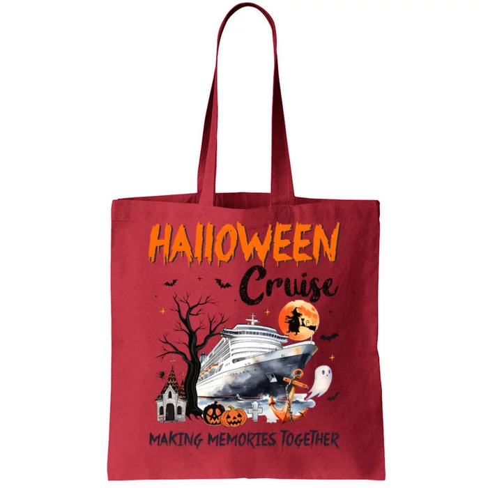 Halloween Cruise Making Memories Together Tote Bag