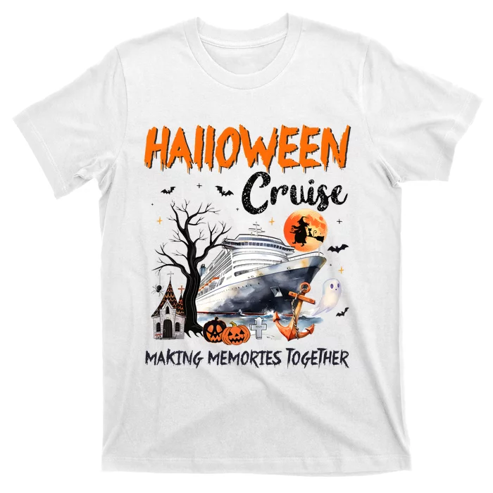 Halloween Cruise Making Memories Together T-Shirt