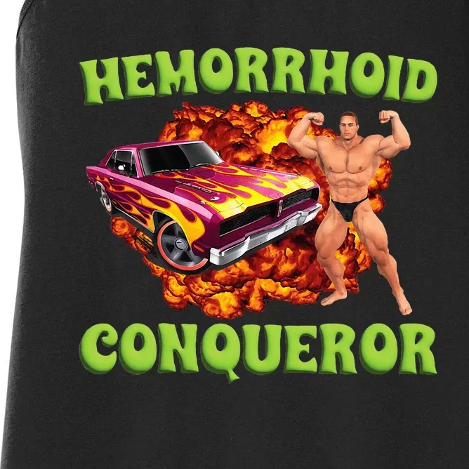 Hemorrhoid Conqueror Meme Weird Offensive Cringe Joke Women's Racerback Tank