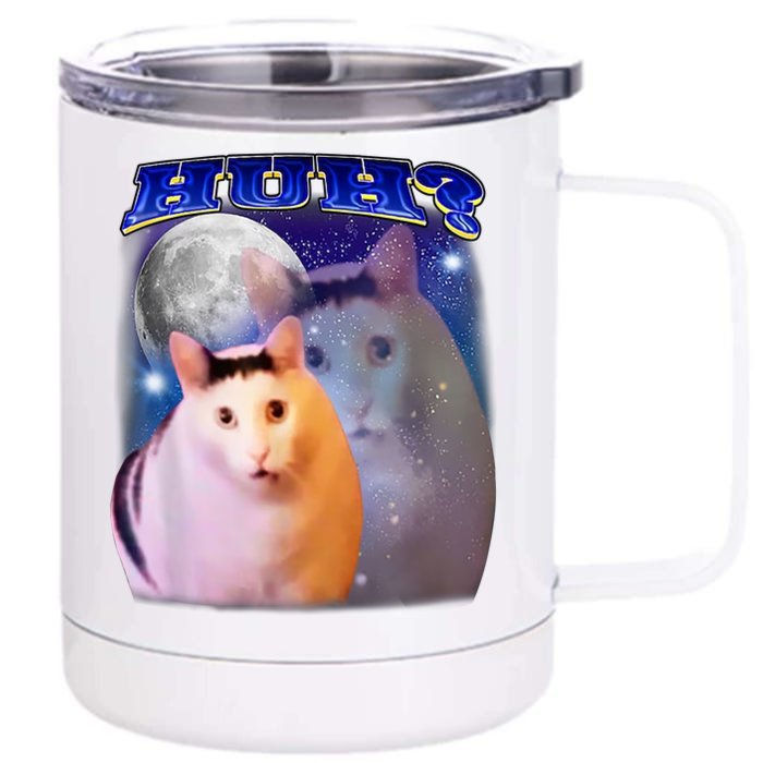 Huh Cat Meme Front & Back 12oz Stainless Steel Tumbler Cup