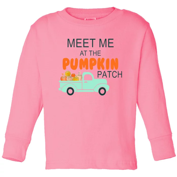 Halloween Costume Meet Me At The Pumpkin Patch Cool Gift Toddler Long Sleeve Shirt