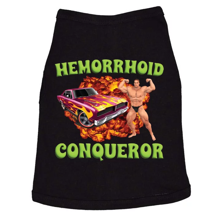 Hemorrhoid Conqueror Meme Doggie Tank