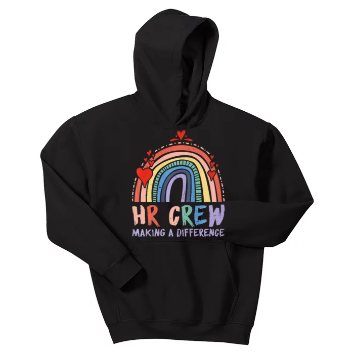 HR Crew Making A Difference HR Officer HR Consultant Kids Hoodie