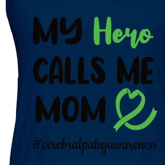 Hero Calls Me Mom Cerebral Palsy Warrior Mother Gift Ladies Essential Flowy Tank