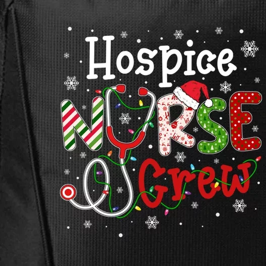 Hospice Christmas Nurse Crew Funny Nursing Christmas Pattern Funny Gift City Backpack